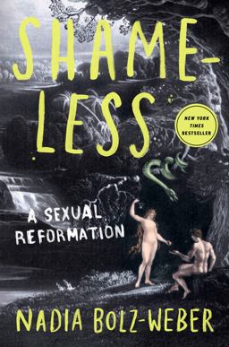 Shameless: A Sexual Reformation  9781601427588 Front Cover