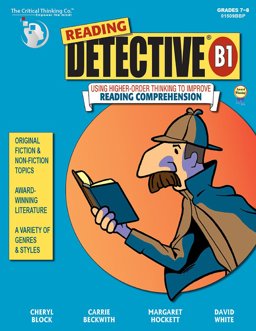 Reading Detective B1 Using Higher-Order Thinking to Improve Reading Comprehension  9781601448231 Front Cover