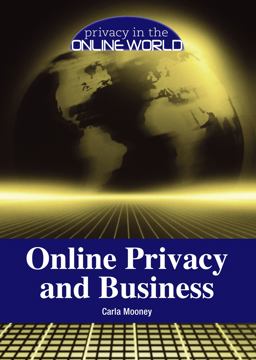Online Privacy and Business Online Privacy and Business