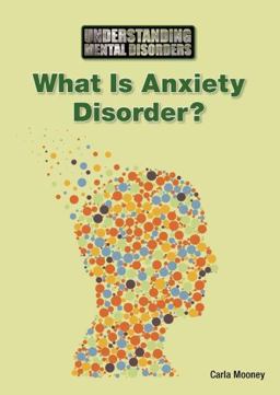 What Is Anxiety Disorder? What Is Anxiety Disorder?