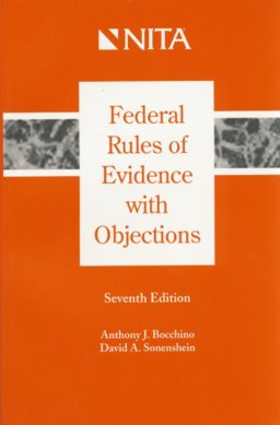 Federal Rules of Evidence with Objections Federal Rules of Evidence with Objections