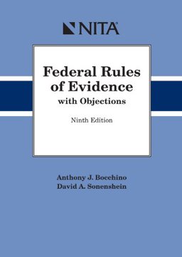 Federal Rules of Evidence W/Objections