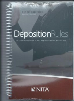 Deposition Rules Deposition Rules