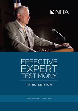 Effective Expert Testimony Effective Expert Testimony