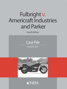 Fulbright V. Americraft Industries and Parker Fulbright V. Americraft Industries and Parker