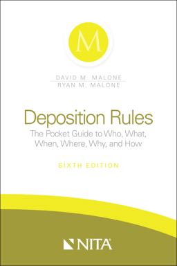 Deposition Rules Deposition Rules
