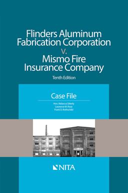 FLINDERS ALUM.V.MISMO FIRE INSURANCE...  9781601567116 Front Cover