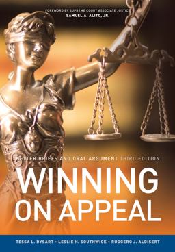 Winning on Appeal Better Briefs and Oral Argument 3rd 9781601567246 Front Cover