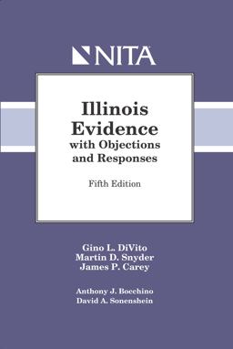 Illinois Rules of Evidence with Objections and Responses Illinois Rules of Evidence with Objections and Responses