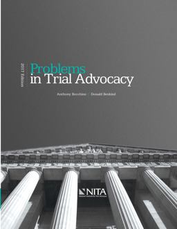 Problems in Trial Advocacy Problems in Trial Advocacy