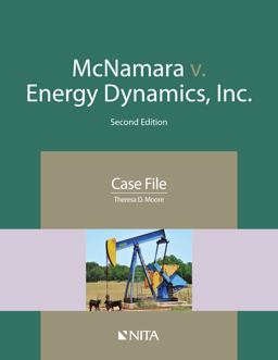 McNamara V. Energy Dynamics, Inc Case File 2nd 9781601568359 Front Cover