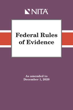 Federal Rules of Evidence As Amended to December 1 2019  9781601569189 Front Cover