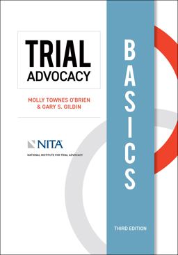 Trial Advocacy Basics 3rd 9781601569547 Front Cover