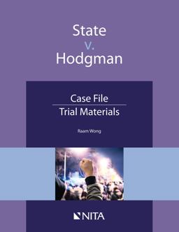 State V. Hodgman Case File, Trial Materials  9781601569622 Front Cover
