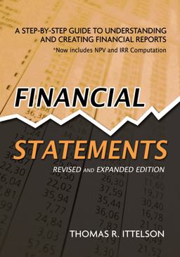 Financial Statements A Step-by-Step Guide to Understanding and Creating Financial Reports 2nd 9781601630230 Front Cover