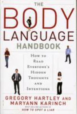 Body Language Handbook How to Read Everyone's Hidden Thoughts and Intentions  9781601630766 Front Cover