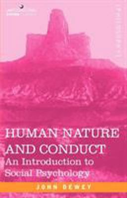Human Nature and Conduct