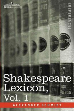 Shakespeare Lexicon 3rd 9781602061187 Front Cover