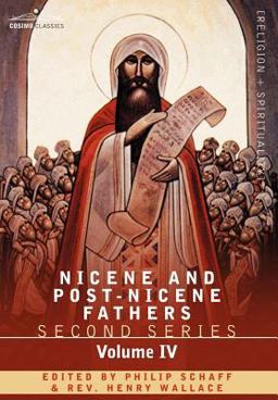 Nicene and Post-Nicene Fathers Nicene and Post-Nicene Fathers