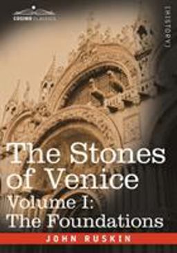 The Stones of Venice -