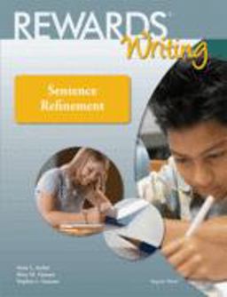 Rewards Writing Sentence Refinement Student Book  9781602180154 Front Cover