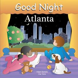 Good Night Atlanta  9781602190016 Front Cover