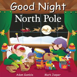 Good Night North Pole  9781602190719 Front Cover