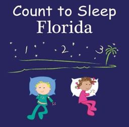 Count to Sleep Florida  9781602193130 Front Cover