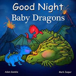 Good Night Baby Dragons  9781602195110 Front Cover