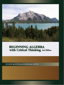 Beginning Algebra with Critical Thinking 2nd 9781602299863 Front Cover