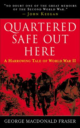 Quartered Safe Out Here A Harrowing Tale of World War II  9781602391901 Front Cover