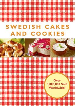 Swedish Cakes and Cookies  9781602392625 Front Cover