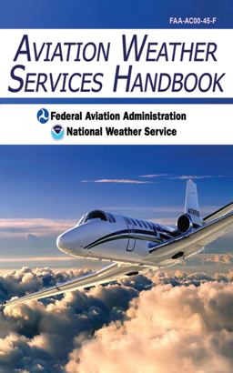 Aviation Weather Services Handbook  9781602399440 Front Cover