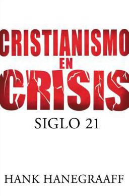 Cristianismo en Crisis Cristianismo en Crisis