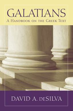 Galatians A Handbook on the Greek Text  9781602583177 Front Cover