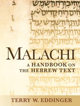 Malachi A Handbook on the Hebrew Text  9781602584273 Front Cover