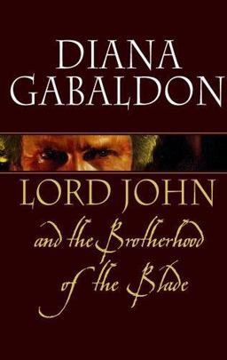 Lord John and the Brotherhood of the Blade