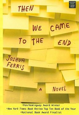 Then We Came to the End