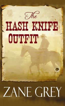 The Hash Knife Outfit