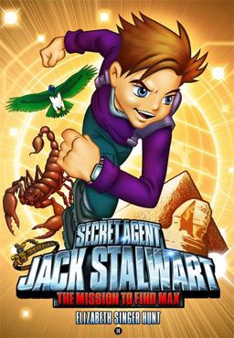 Secret Agent Jack Stalwart: Book 14: the Mission to Find Max: Egypt  9781602861527 Front Cover