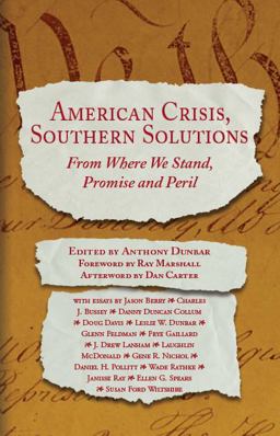 American Crisis, Southern Solutions