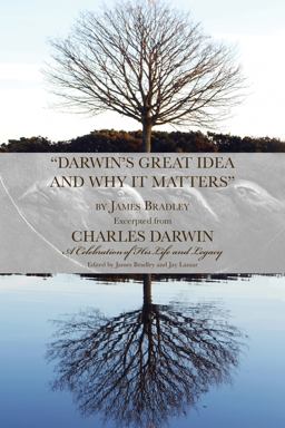 Darwin's Great Idea and Why It Matters Darwin's Great Idea and Why It Matters