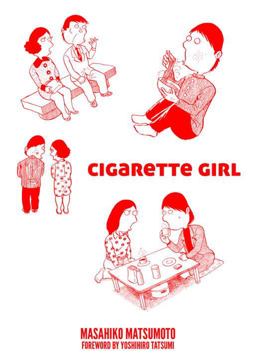 Cigarette Girl  9781603093828 Front Cover
