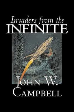 Invaders from the Infinite