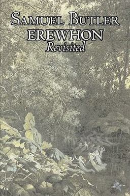 Erewhon Revisited
