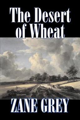 The Desert of Wheat