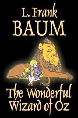 The Wonderful Wizard of Oz