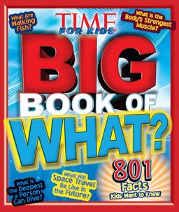 Time for Kids Big Book of What?  9781603202411 Front Cover