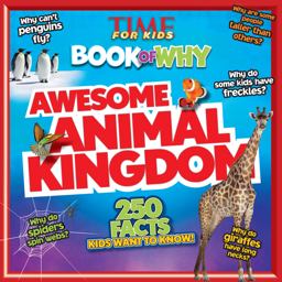 Awesome Animal Kingdom (Time for Kids Book of Why)  9781603209830 Front Cover