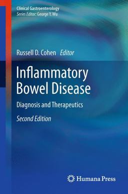 Inflammatory Bowel Disease Diagnosis and Therapeutics 2nd 9781603274326 Front Cover